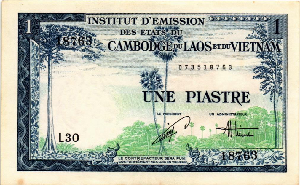 ФРАНЦУЗСКИЙ ИНДОКИТАЙ (КАМБОДЖА-ЛАОС-ВЬЕТНАМ) 1 ПИАСТР мини 1