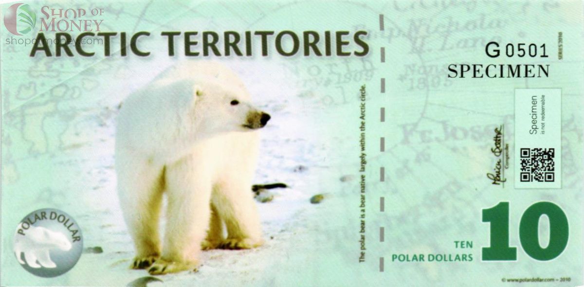 АРКТИЧЕСКИЕ ТЕРРИТОРИИ 10 ДОЛЛАРОВ (ОБРАЗЕЦ) 1