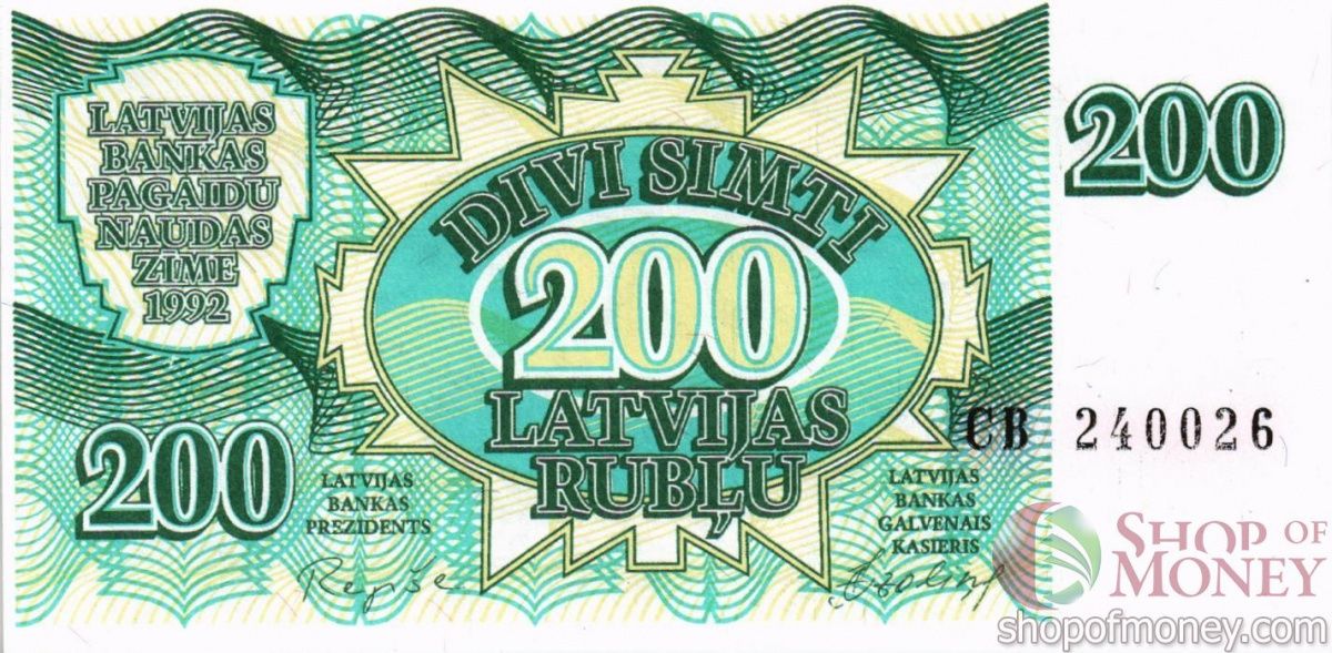 ЛАТВИЯ 200 РУБЛЕЙ 1