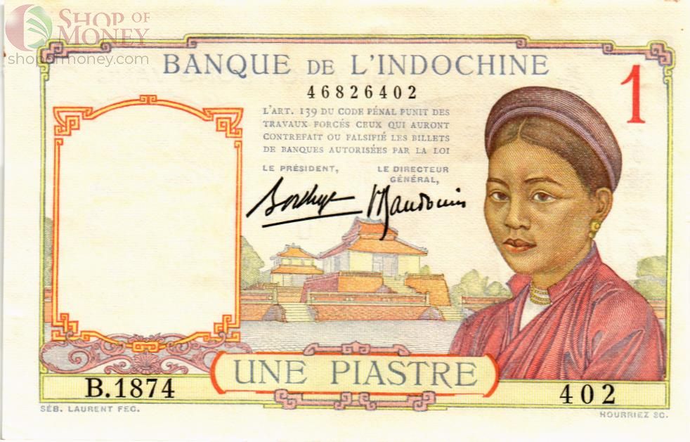 ФРАНЦУЗСКИЙ ИНДОКИТАЙ 1 ПИАСТР 1