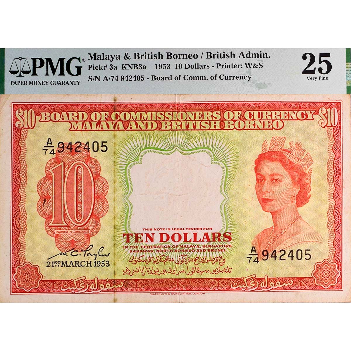 МАЛАЙЯ И БРИТАНСКОЕ БОРНЕО 10 ДОЛЛАРОВ (PMG - GRADE 25) 1