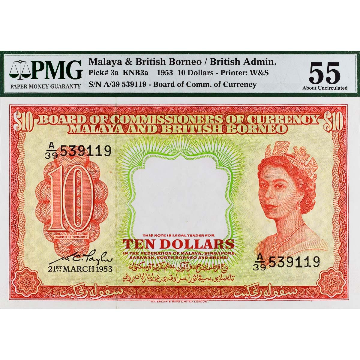 МАЛАЙЯ И БРИТАНСКОЕ БОРНЕО 10 ДОЛЛАРОВ (PMG - GRADE 55) 1